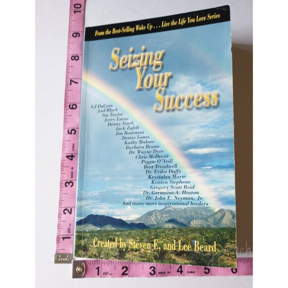 Wake Up...Live the Life You Love Seizing Your Success Softcover Multiple Authors - Picture 10 of 11